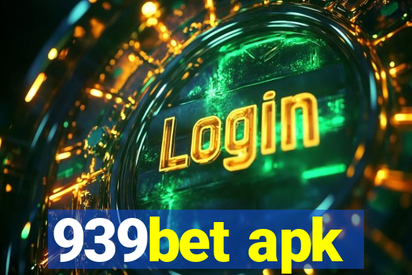 939bet apk